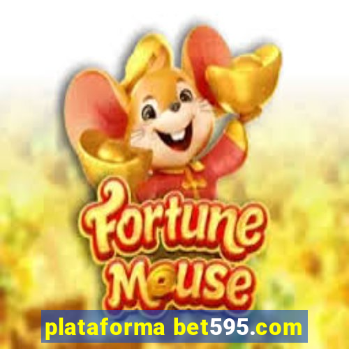 plataforma bet595.com